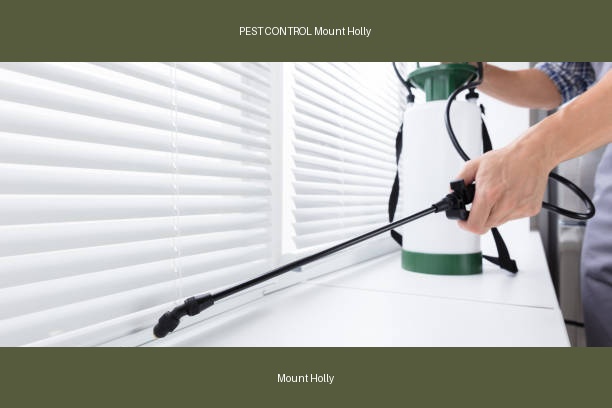 PEST CONTROL Mount Holly